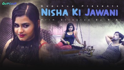Nisha ki Jawani